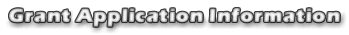 Click here for Grant Application Information